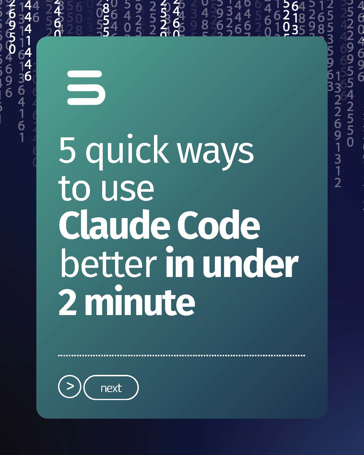 5 quick ways to use Claude Code better — cover